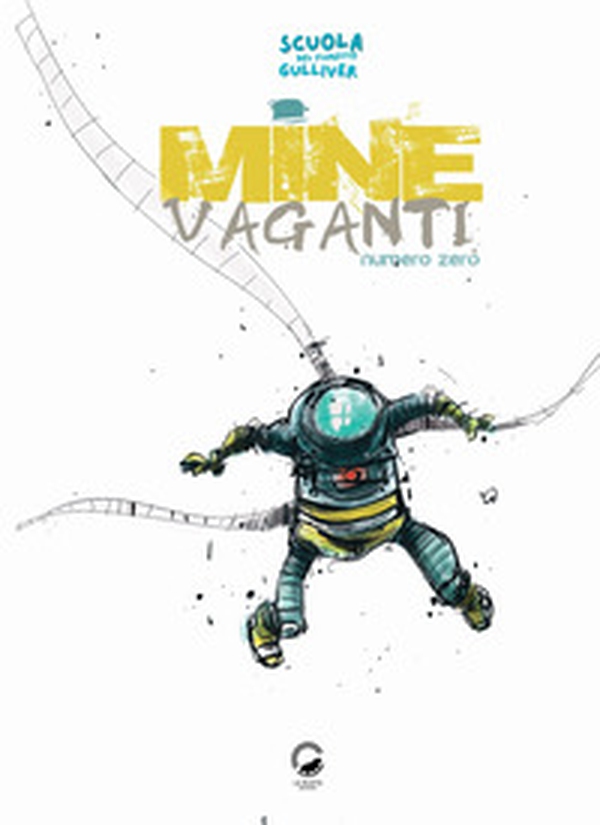 Mine vaganti. Volume zero - Librerie.coop Mine vaganti. Volume zero - Librerie.coop
