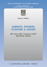 Ambiente, pandemie, economie & aziende - Librerie.coop Ambiente, pandemie, economie & aziende - Librerie.coop