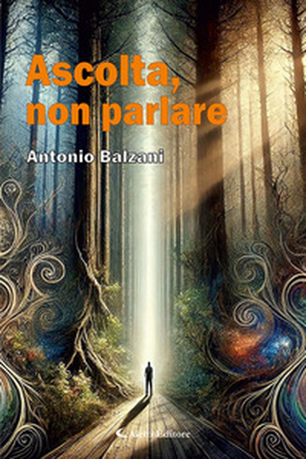 Ascolta, non parlare - Librerie.coop Ascolta, non parlare - Librerie.coop