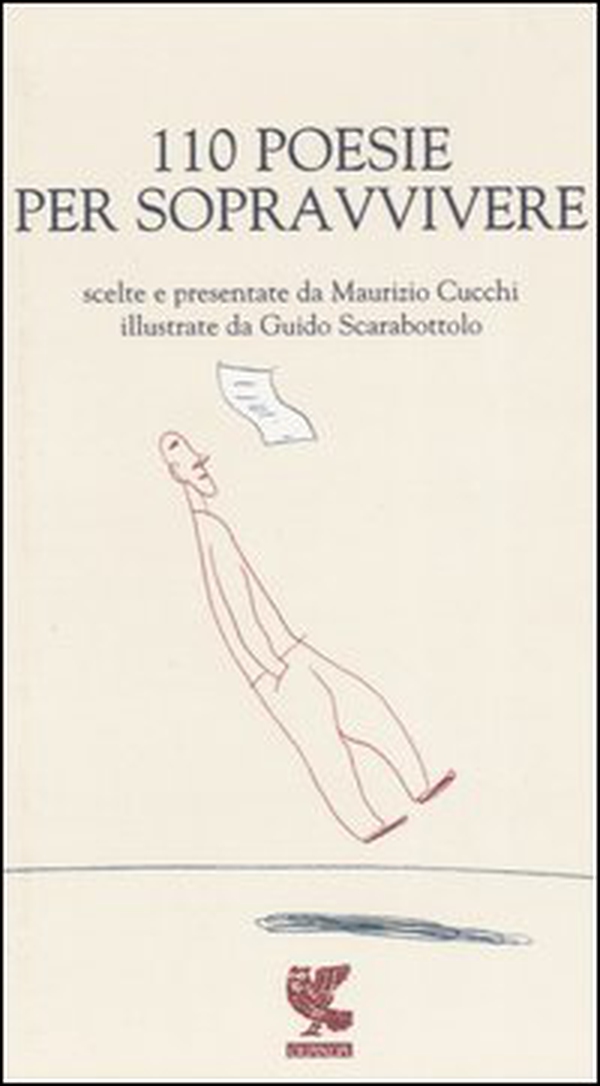 Centodieci poesie per sopravvivere - Librerie.coop Centodieci poesie per sopravvivere - Librerie.coop