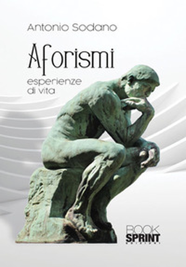 Aforismi. Esperienze di vita - Librerie.coop Aforismi. Esperienze di vita - Librerie.coop