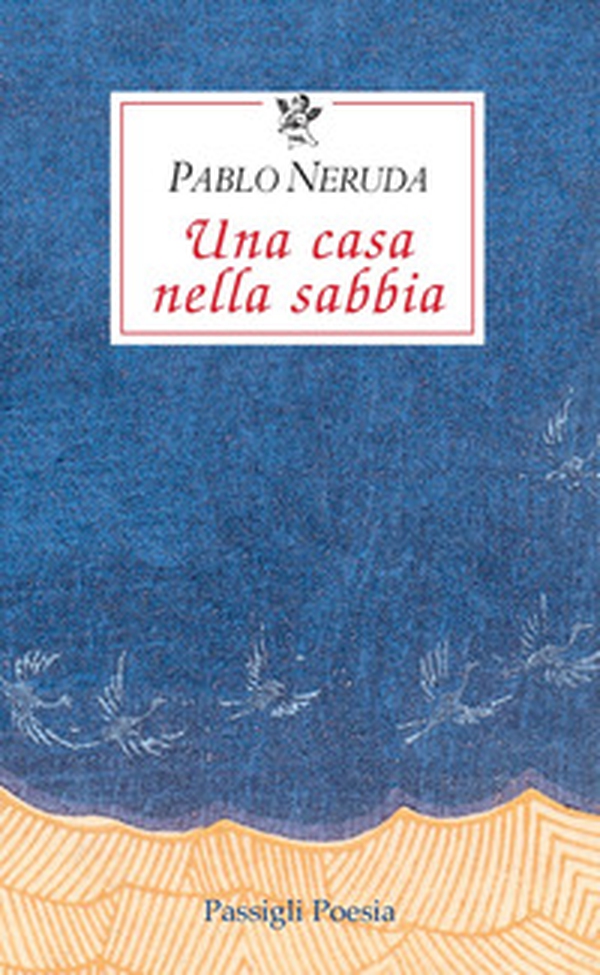 Una casa nella sabbia. Testo spagnolo a fronte - Librerie.coop Una casa nella sabbia. Testo spagnolo a fronte - Librerie.coop