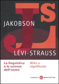 La linguistica e la scienza dell'uomo-Mito e significato - Librerie.coop