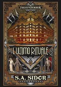 Arkham Horror - L'Ultimo Rituale - Librerie.coop