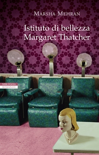 Istituto di bellezza Margaret Thatcher - Librerie.coop