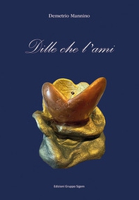 Dille che l'ami - Librerie.coop