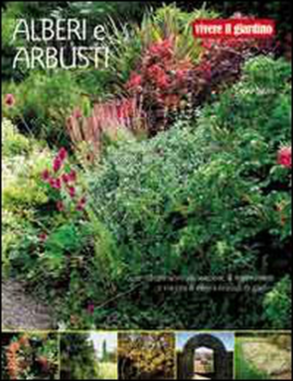 Alberi e arbusti - Librerie.coop Alberi e arbusti - Librerie.coop