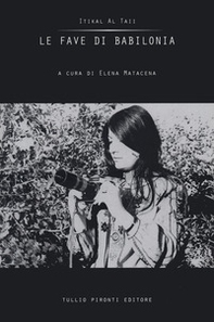 Le fave di Babilonia - Librerie.coop