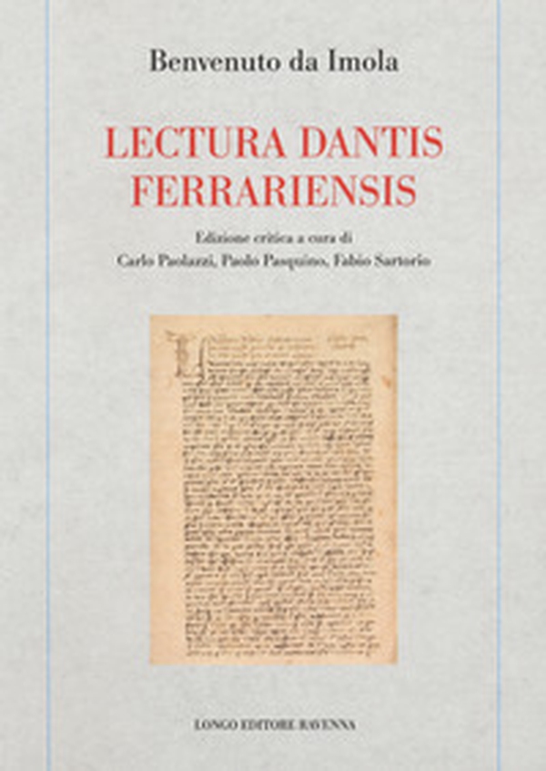 Lectura dantis ferrariensis - Librerie.coop Lectura dantis ferrariensis - Librerie.coop