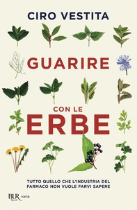 Guarire con le erbe - Librerie.coop