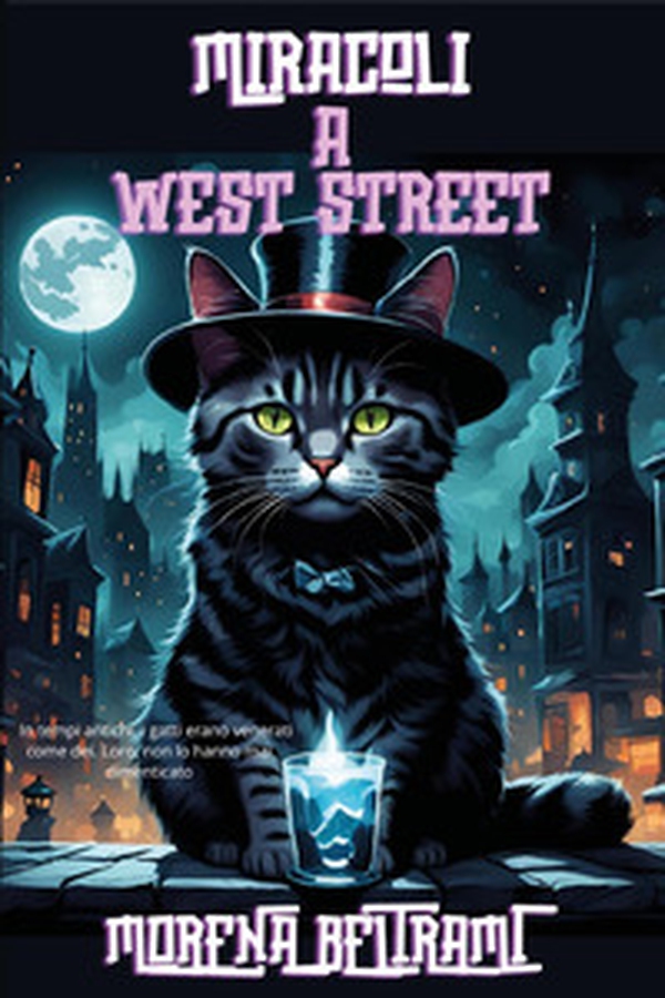 Miracoli a West Street - Librerie.coop Miracoli a West Street - Librerie.coop