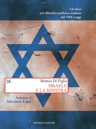 Israele e la sinistra - Librerie.coop Israele e la sinistra - Librerie.coop