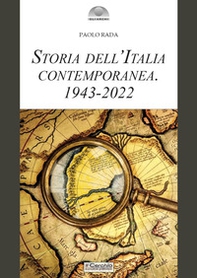 Storia dell'Italia contemporanea 1943-2022 - Librerie.coop