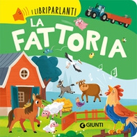 La fattoria. Libri parlanti - Librerie.coop