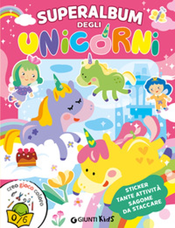 Superalbum degli unicorni - Librerie.coop Superalbum degli unicorni - Librerie.coop