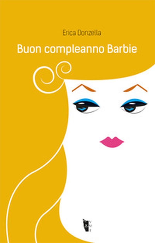 Buon compleanno Barbie - Librerie.coop Buon compleanno Barbie - Librerie.coop