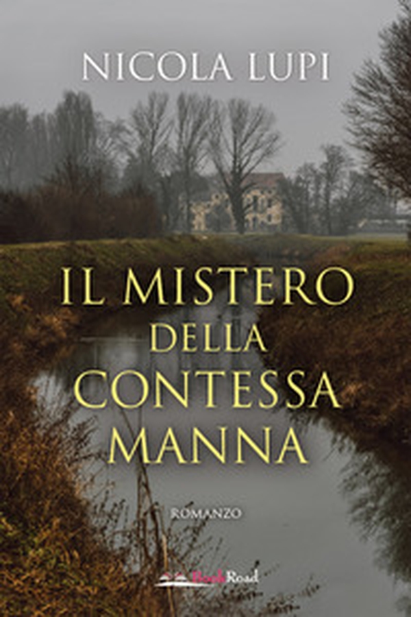 Il mistero della contessa Manna - Librerie.coop Il mistero della contessa Manna - Librerie.coop