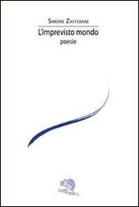 L'imprevisto mondo - Librerie.coop