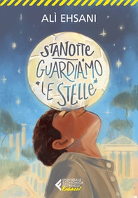 Stanotte guardiamo le stelle - Librerie.coop Stanotte guardiamo le stelle - Librerie.coop