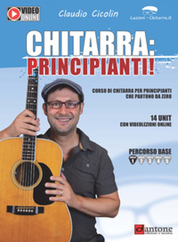 Chitarra: principianti! Corso di chitarra per principianti che partono da zero - Librerie.coop Chitarra: principianti! Corso di chitarra per principianti che partono da zero - Librerie.coop