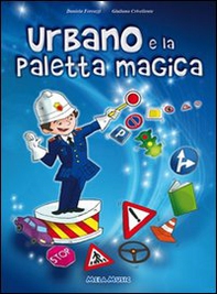 Urbano e la paletta magica - Librerie.coop