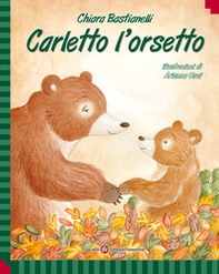 Carletto l'orsetto - Librerie.coop Carletto l'orsetto - Librerie.coop