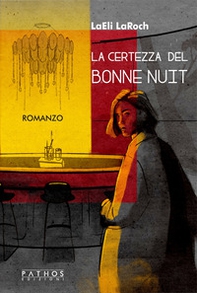 La certezza del bonne nuit - Librerie.coop