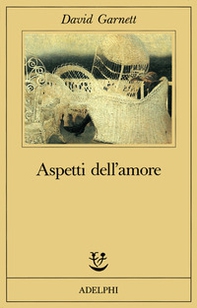 Aspetti dell'amore - Librerie.coop