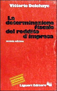La determinazione fiscale di esercizio - Librerie.coop La determinazione fiscale di esercizio - Librerie.coop