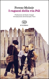 I ragazzi di via Pál - Librerie.coop I ragazzi di via Pál - Librerie.coop