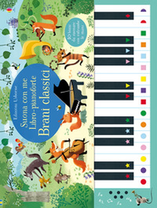 Libro-pianoforte. Brani classici - Librerie.coop Libro-pianoforte. Brani classici - Librerie.coop