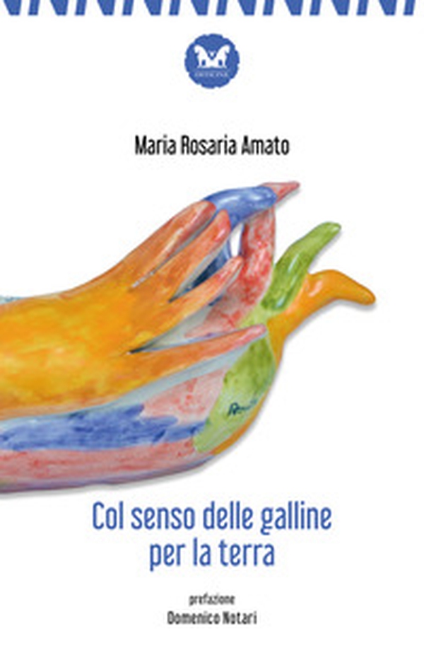 Col senso delle galline per la terra - Librerie.coop Col senso delle galline per la terra - Librerie.coop