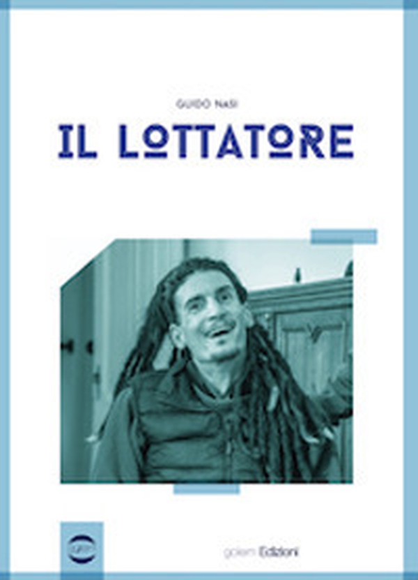 Il lottatore - Librerie.coop Il lottatore - Librerie.coop