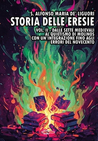 Storia delle eresie - Vol. 2 - Librerie.coop