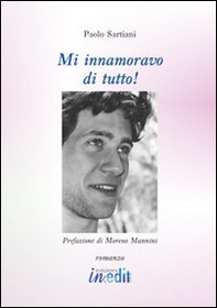 Mi innamoravo di tutto - Librerie.coop