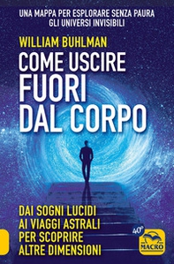 Come uscire fuori dal corpo - Librerie.coop