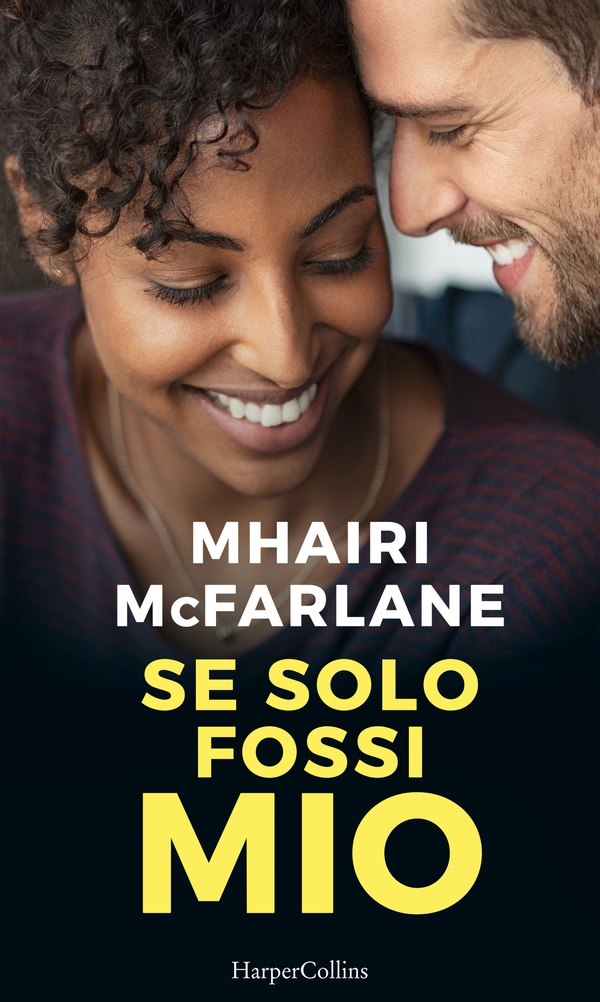 Se solo fossi mio - Librerie.coop Se solo fossi mio - Librerie.coop