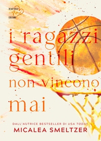 I ragazzi gentili non vincono mai. The boys - Vol. 2 - Librerie.coop