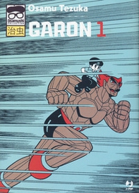 Garon - Vol. 1 - Librerie.coop Garon - Vol. 1 - Librerie.coop