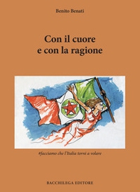 Con il cuore e con la ragione - Librerie.coop