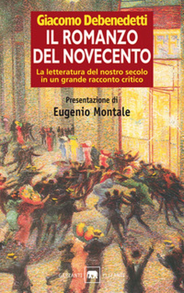Il romanzo del Novecento. La letteratura del Novecento in un grande racconto critico - Librerie.coop Il romanzo del Novecento. La letteratura del Novecento in un grande racconto critico - Librerie.coop