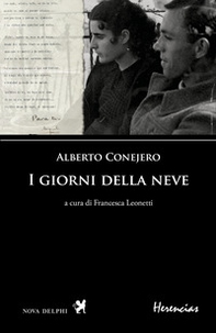 I giorni della neve. Testo spagnolo a fronte - Librerie.coop