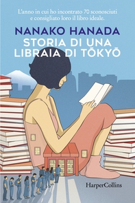 Storia di una libraia di Tokyo - Librerie.coop