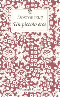 Un piccolo eroe - Librerie.coop Un piccolo eroe - Librerie.coop