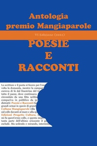 Antologia del premio Mangiaparole 2021. Poesie e Racconti - Librerie.coop