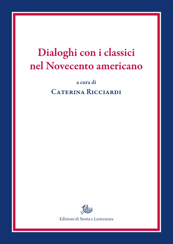 Dialoghi con i classici nel Novecento americano - Librerie.coop