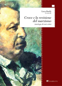 Croce e la revisione del marxismo - Librerie.coop Croce e la revisione del marxismo - Librerie.coop