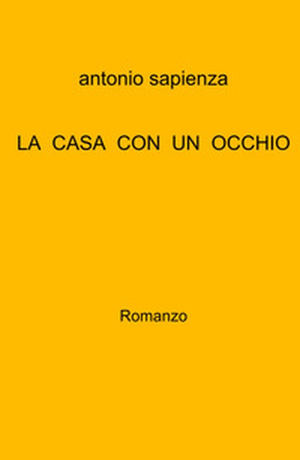 La casa con un occhio - Librerie.coop La casa con un occhio - Librerie.coop