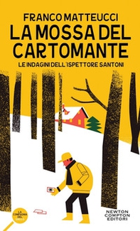La mossa del cartomante. Le indagini dell'ispettore Santoni - Librerie.coop La mossa del cartomante. Le indagini dell'ispettore Santoni - Librerie.coop