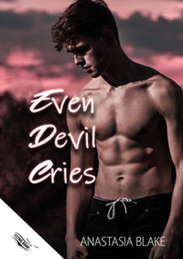 Even devil cries - Librerie.coop Even devil cries - Librerie.coop